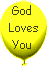 Inspirational Balloon - God Loves You