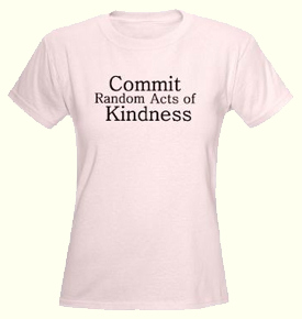 Pink 'Kindness' tee shirt.